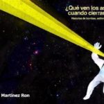 Lee más sobre el artículo Reseñas HdC: ¿Qué ven los astronautas cuando cierran los ojos?