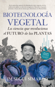 Lee más sobre el artículo Reseñas HdC: Biotecnología vegetal