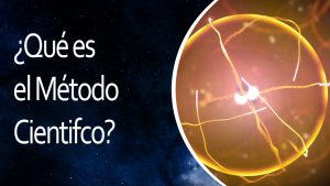 Lee más sobre el artículo El Universo En 1 Minuto: ¿Qué es el método científico?