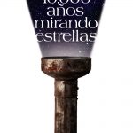 Lee más sobre el artículo Reseñas HdC: 10.000 años mirando estrellas
