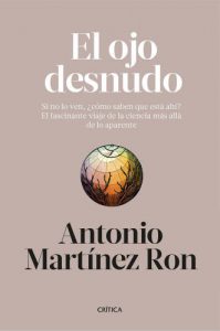 Lee más sobre el artículo Reseñas HdC: El ojo desnudo