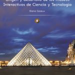 Lee más sobre el artículo Reseñas HdC: Origen y desarrollo de los Museos Interactivos de Ciencia y Tecnologia