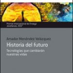 Lee más sobre el artículo Reseñas HdC: Historia del futuro