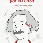 Lee más sobre el artículo Reseñas HdC: Como Einstein por su casa. La (brico)ciencia para todos