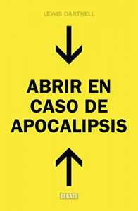 Lee más sobre el artículo Reseñas HdC: Abrir en caso de Apocalipsis