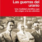 Lee más sobre el artículo Reseñas HdC: Las guerras del uranio