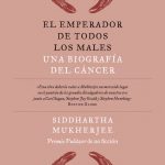 Lee más sobre el artículo Reseña: El emperador de todos los males