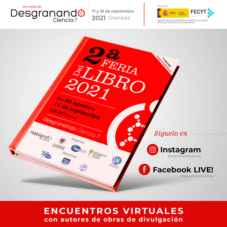 Lee más sobre el artículo II Feria virtual del libro Desgranando Ciencia​