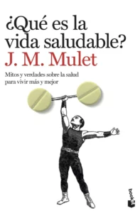 Lee más sobre el artículo Reseñas HdC: ¿Qué es la vida saludable?