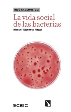 Lee más sobre el artículo Reseñas HdC: La vida social de las bacterias